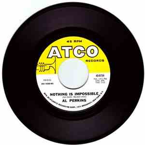 Al Perkins - Snap Your Fingers / Nothing Is Impossible