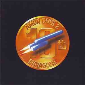 Amon Düül2 - Pyragony 10ᵗʰ