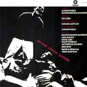 Augusto Boal, Gianfrancesco Guarnieri, Edu Lôbo - Arena Conta Zumbi