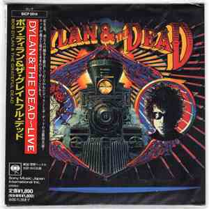 Bob Dylan - Dylan & The Dead
