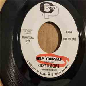 Bobby Marchan - Help Yourself / You Better Hold On