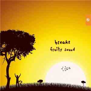 Breakz - Fruity Sound