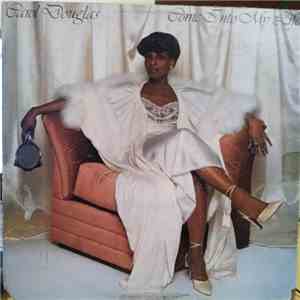 Carol Douglas - Come Into My Life