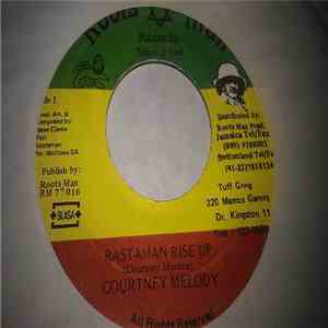 Courtney Melody - Rastaman Rise Up