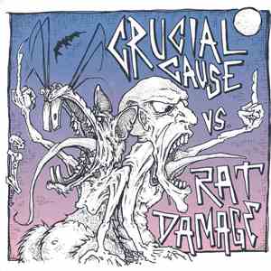 Crucial Cause / Rat Damage - Vs.