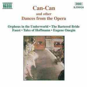 CSR Symphony Orchestra, Slovak Philharmonic, Royal Philharmonic Orchestra, Slovak State Philharmonic Orchestra, Košice - Can-Can And Other Dances From The Opera