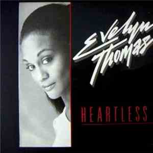 Evelyn Thomas - Heartless