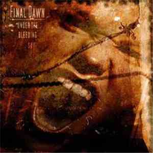 Final Dawn - Under The Bleeding Sky