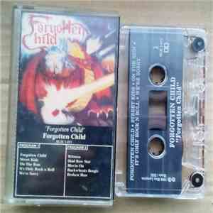 Forgotten Child - Forgotten Child