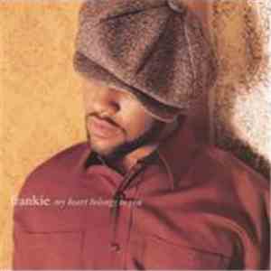 Frankie  - My Heart Belongs To You