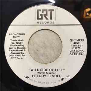 Freddy Fender  - Wild Side Of Life
