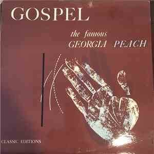 Georgia Peach - GOSPEL in the great tradition
