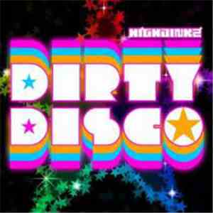 HighJinkz - Dirty Disco