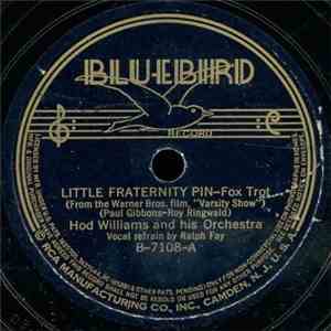 Hod Williams And His Orchestra - Little Fraternity Pin / My Secret Love Affair
