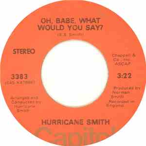 Hurricane Smith - Oh, Babe, What Would You Say?