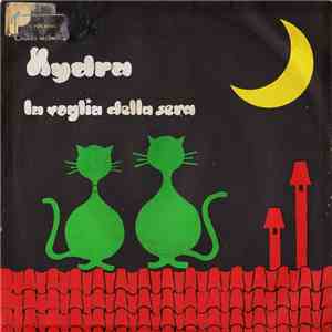 Hydra  - La Voglia Della Sera