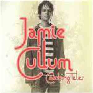 Jamie Cullum - Catching Tales