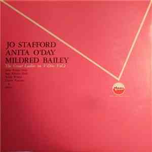 Jo Stafford, Anita O'Day, Mildred Bailey - The Great Ladies On V-Disc Vol. 2