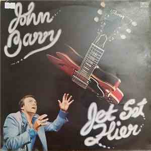 John Barry - Jet Set Flier