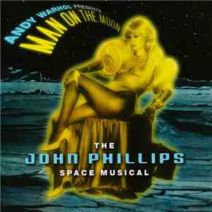John Phillips - Man On The Moon