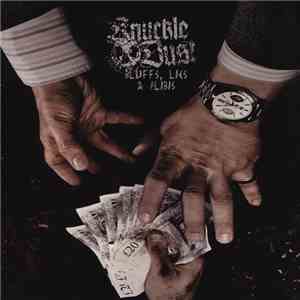 Knuckledust - Bluffs Lies & Alibis