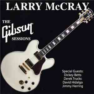 Larry McCray - The Gibson Session