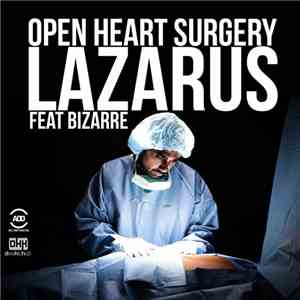Lazarus  - Open Heart Surgery