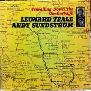 Leonard Teale, Andy Sundstrom  - Travelling Down the Castlereagh