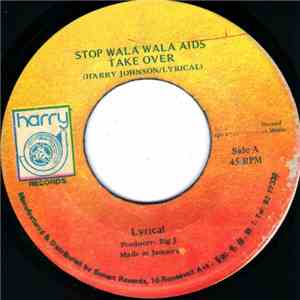 Lyrical - Stop Wala Wala Aids Take Over