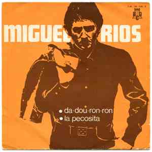Miguel Rios Con Los Relampagos - Da-Dou-Ron-Ron / La Pecosita