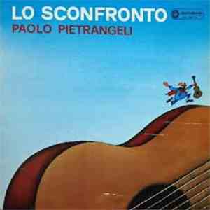 Paolo Pietrangeli - Lo Sconfronto