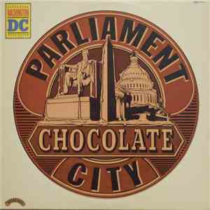 Parliament - Chocolate City
