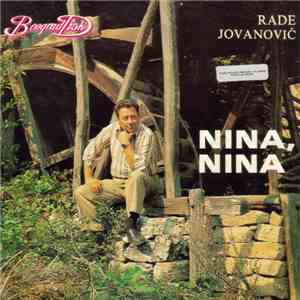 Rade Jovanović - Nina, Nina
