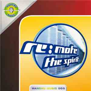 Re:mote - The Spirit