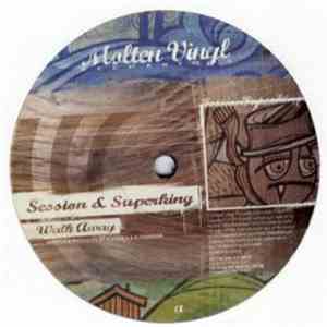 Session  & Superking / Cinematic  & DJ Clocker - Walk Away / Some Day