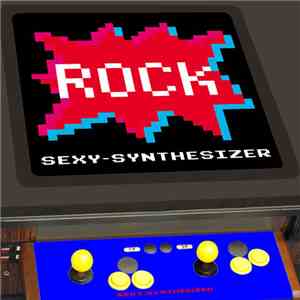 Sexy-Synthesizer - Rock - Deluxe Edition-