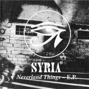 Syria - Neverland Things - E.P.