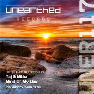 Taj & Mitka - Mind Of My Own