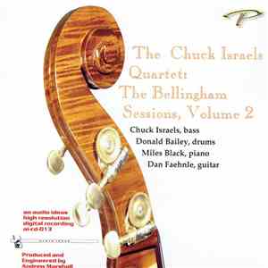 The Chuck Israels Quartet - The Bellingham Sessions, Volume 2