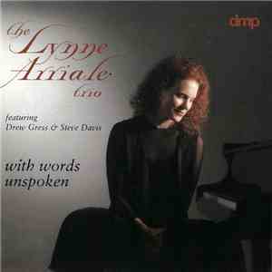 The Lynne Arriale Trio - With Words Unspoken