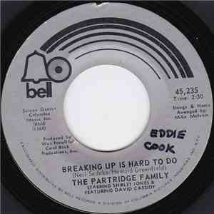The Partridge Family Starring Shirley Jones & Featuring David Cassidy - Breaking Up Is Hard To Do / I'm Here, You're Here