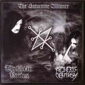 Thokkian Vortex, Aetherius Obscuritas - The Saturnine Alliance