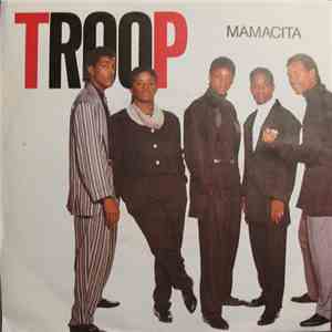 Troop  - Mamacita