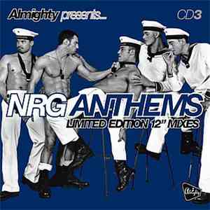 Various - Almighty Presents... NRG Anthems Volume 2: Limited Edition 12" Mixes