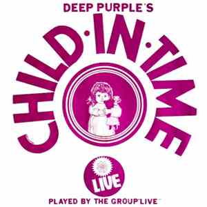 Various - Deep Purple's Child In Time (Live)