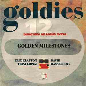 Various - Goldies 12 - Golden Milestones