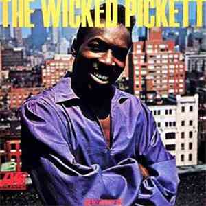 Wilson Pickett - The Wicked Pickett