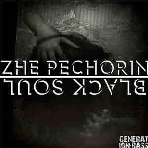 Zhe Pechorin - Black Soul