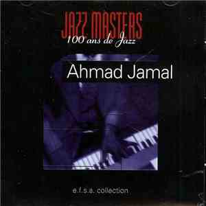 Ahmad Jamal - Jazz Masters (100 Ans De Jazz)