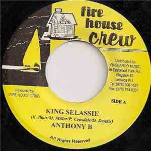 Anthony B / Danny English & Mr Pang - King Selassie / Keep On Moving